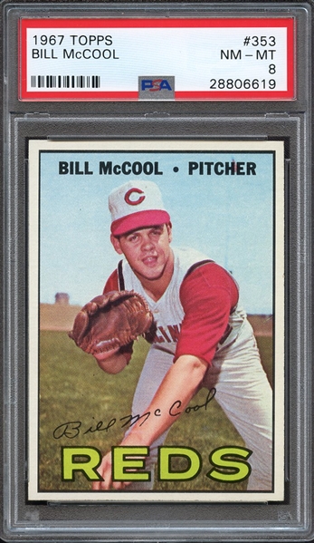 1967 TOPPS 353 BILL McCOOL PSA NM-MT 8