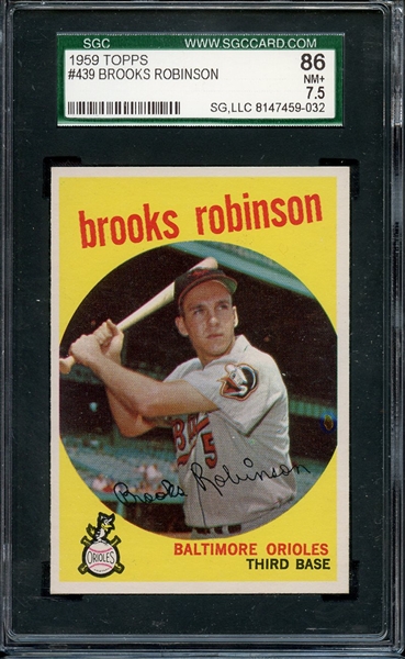 1959 TOPPS 439 BROOKS ROBINSON SGC NM+ 86 / 7.5