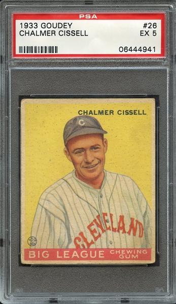 1933 GOUDEY 26 CHALMER CISSELL PSA EX 5