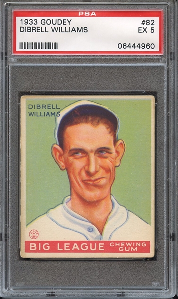 1933 GOUDEY 82 DIBRELL WILLIAMS PSA EX 5