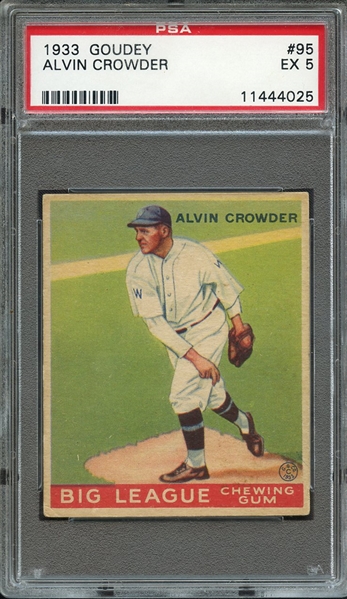 1933 GOUDEY 95 ALVIN CROWDER PSA EX 5