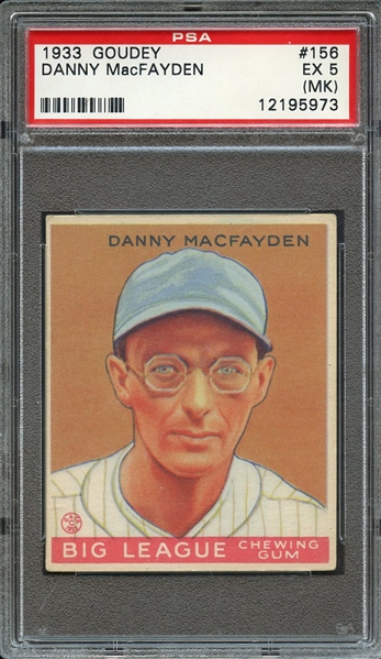 1933 GOUDEY 156 DANNY MACFAYDEN PSA EX 5 (MK)