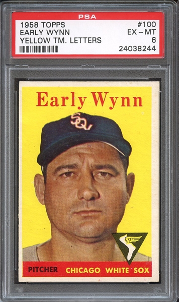 1958 TOPPS 100 EARLY WYNN YELLOW TM. LETTERS PSA EX-MT 6