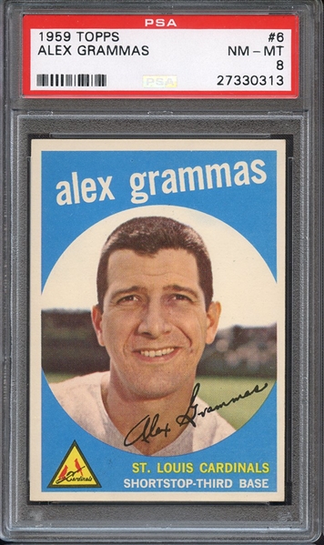 1959 TOPPS 6 ALEX GRAMMAS PSA NM-MT 8