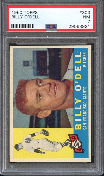 1960 TOPPS 303 BILLY O'DELL PSA NM 7