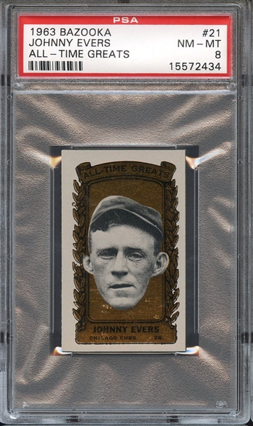 1963 BAZOOKA ALL-TIME GREATS 21 JOHNNY EVERS ALL-TIME GREATS PSA NM-MT 8