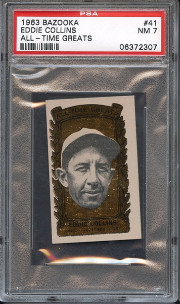 1963 BAZOOKA ALL-TIME GREATS 41 EDDIE COLLINS ALL-TIME GREATS PSA NM 7