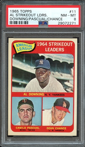 1965 TOPPS 11 AL STRIKEOUT LDRS. DOWNING/PASCUAL/CHANCE PSA NM-MT 8