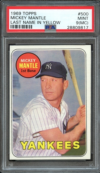 1969 TOPPS 500 MICKEY MANTLE LAST NAME IN YELLOW PSA MINT 9 (MC)