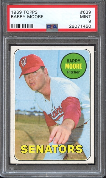 1969 TOPPS 639 BARRY MOORE PSA MINT 9