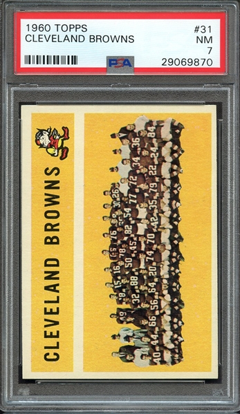 1960 TOPPS 31 CLEVELAND BROWNS PSA NM 7