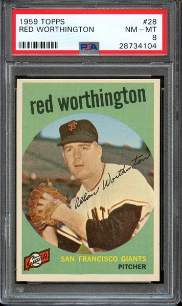 1959 TOPPS 28 RED WORTHINGTON PSA NM-MT 8
