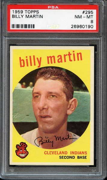 1959 TOPPS 295 BILLY MARTIN PSA NM-MT 8