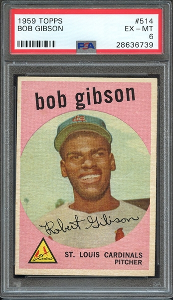 1959 TOPPS 514 BOB GIBSON RC PSA EX-MT 6