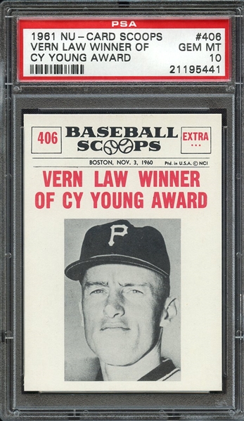 1961 NU-CARD SCOOPS 406 VERN LAW WINNER OF CY YOUNG AWARD PSA GEM MT 10