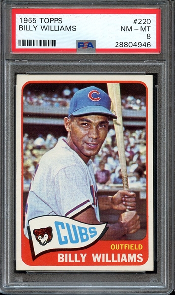 1965 TOPPS 220 BILLY WILLIAMS PSA NM-MT 8