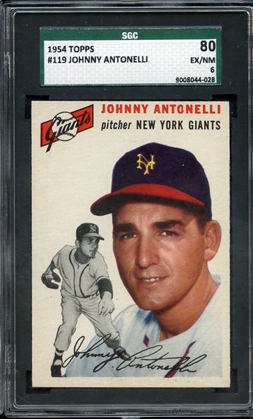 1954 TOPPS 119 JOHNNY ANTONELLI SGC EX/MT 80 / 6