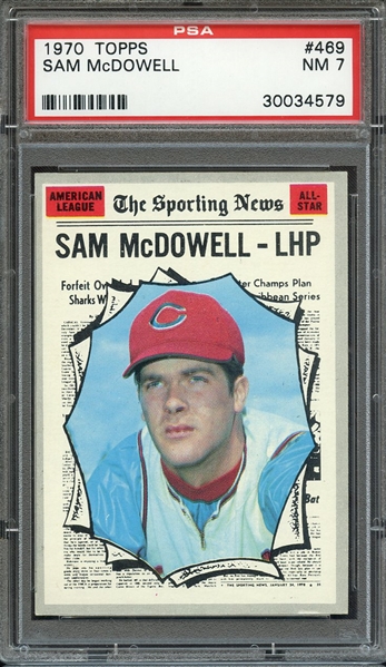 1970 TOPPS 469 SAM McDOWELL PSA NM 7