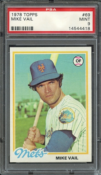 1978 TOPPS 69 MIKE VAIL PSA MINT 9