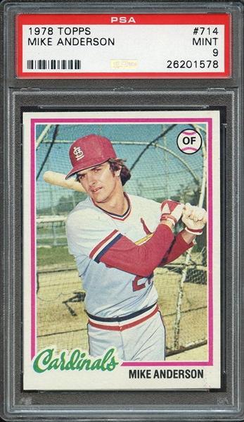 1978 TOPPS 714 MIKE ANDERSON PSA MINT 9
