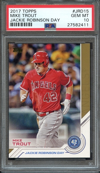 2017 TOPPS JACKIE ROBINSON DAY JRD15 MIKE TROUT PSA GEM MT 10