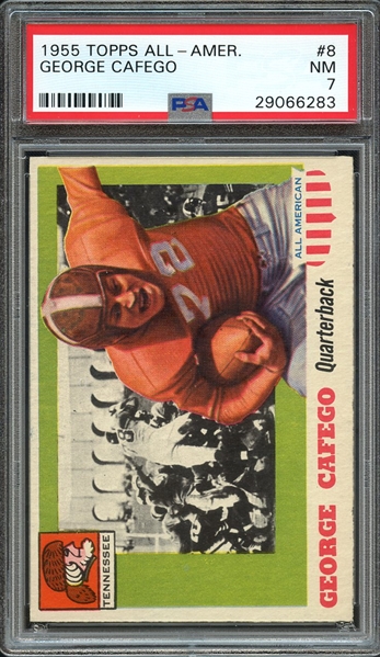 1955 TOPPS ALL-AMER. 8 GEORGE CAFEGO PSA NM 7