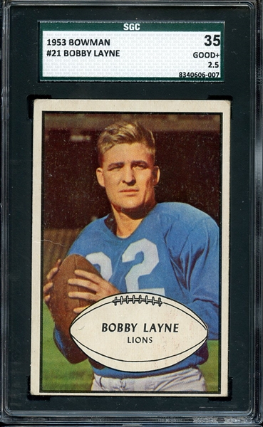 1953 BOWMAN 21 BOBBY LAYNE SGC GOOD+ 35 / 2.5