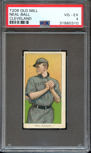 1909-11 T206 OLD MILL NEAL BALL CLEVELAND PSA VG-EX 4
