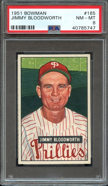 1951 BOWMAN 185 JIMMY BLOODWORTH PSA NM-MT 8
