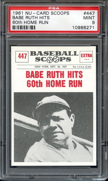 1961 NU-CARD SCOOPS 447 BABE RUTH HITS 60th HOME RUN PSA MINT 9