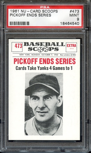 1961 NU-CARD SCOOPS 473 PICKOFF ENDS SERIES PSA MINT 9