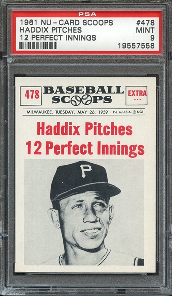 1961 NU-CARD SCOOPS 478 HADDIX PITCHES 12 PERFECT INNINGS PSA MINT 9
