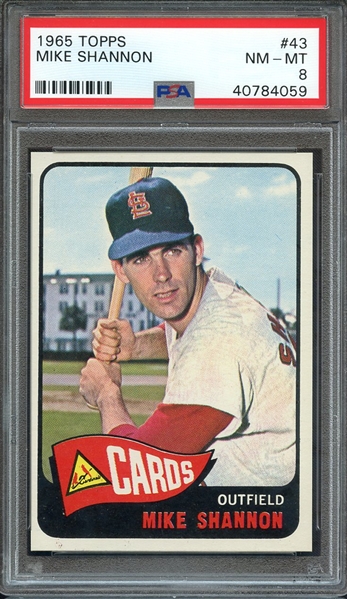 1965 TOPPS 43 MIKE SHANNON PSA NM-MT 8