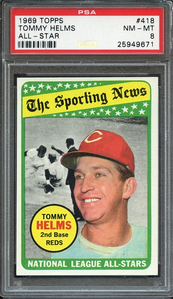 1969 TOPPS 418 TOMMY HELMS ALL-STAR PSA NM-MT 8