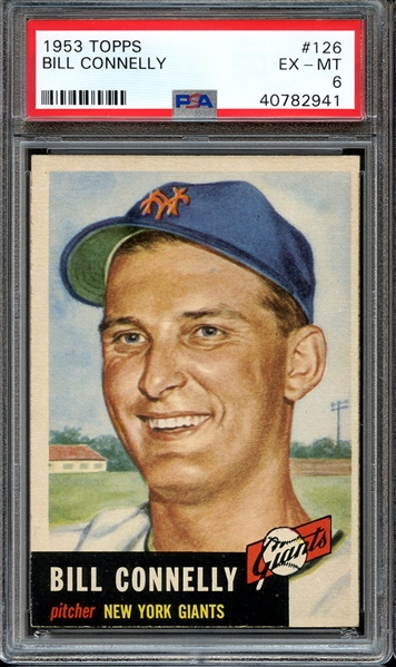 1953 TOPPS 126 BILL CONNELLY PSA EX-MT 6
