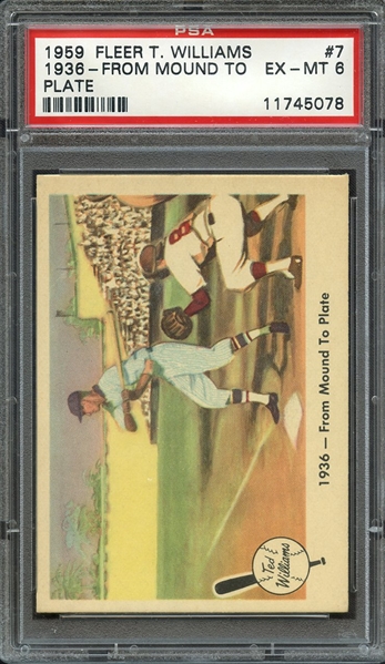 1959 FLEER TED WILLIAMS 7 1936-FROM MOUND TO PLATE PSA EX-MT 6