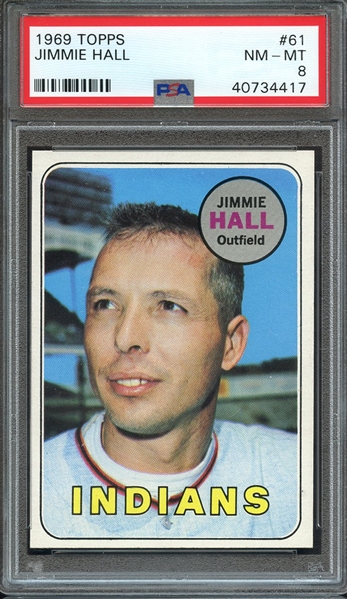 1969 TOPPS 61 JIMMIE HALL PSA NM-MT 8