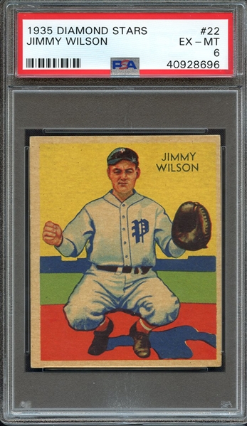 1935 DIAMOND STARS 22 JIMMY WILSON PSA EX-MT 6