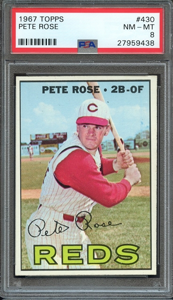 1967 TOPPS 430 PETE ROSE PSA NM-MT 8