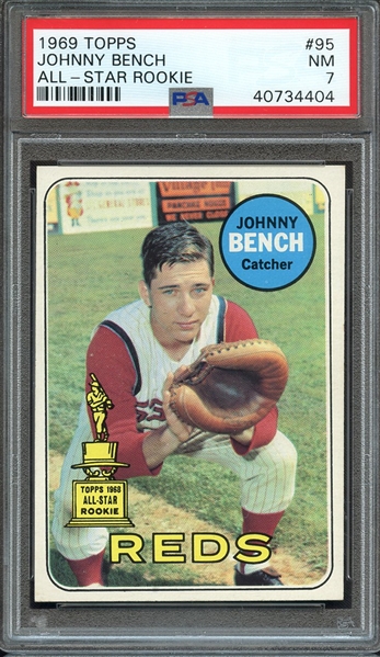 1969 TOPPS 95 JOHNNY BENCH ALL-STAR ROOKIE PSA NM 7
