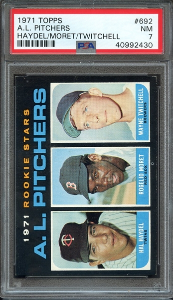 1971 TOPPS 692 A.L. PITCHERS HAYDEL/MORET/TWITCHELL PSA NM 7