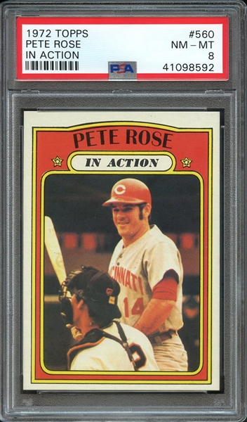 1972 TOPPS 560 PETE ROSE IN ACTION PSA NM-MT 8