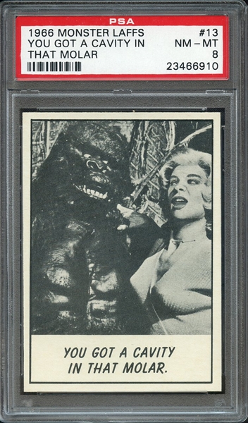 1966 MONSTER LAFFS 13 YOU GOT A CAVITY IN THAT MOLAR PSA NM-MT 8