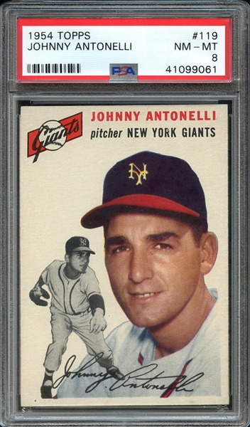 1954 TOPPS 119 JOHNNY ANTONELLI PSA NM-MT 8