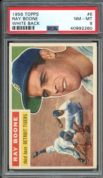 1956 TOPPS 6 RAY BOONE WHITE BACK PSA NM-MT 8