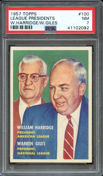 1957 TOPPS 100 LEAGUE PRESIDENTS W.HARRIDGE/W.GILES PSA NM 7