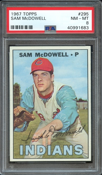 1967 TOPPS 295 SAM McDOWELL PSA NM-MT 8
