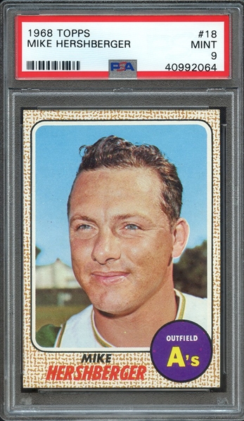 1968 TOPPS 18 MIKE HERSHBERGER PSA MINT 9