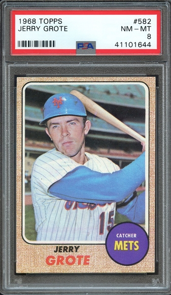 1968 TOPPS 582 JERRY GROTE PSA NM-MT 8