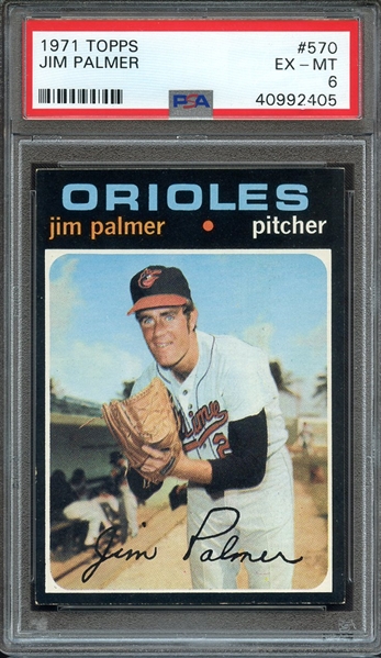 1971 TOPPS 570 JIM PALMER PSA EX-MT 6